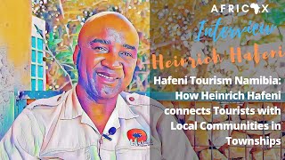 Hafeni Tourism Namibia How Heinrich Hafeni connects Tourists with Local Communities in Townships [upl. by Enyar]