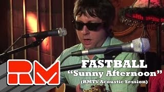 Fastball  quotSunny Afternoonquot RMTV Official [upl. by Onairot429]