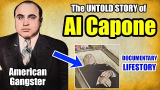 The UNTOLD STORY of Al Capone  Al Capone Documentary [upl. by Yob]