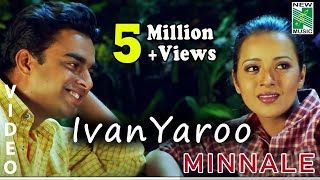 Ivan Yaaro  Minnale  Video Song  Madhavan  Abbas  Reemasen  Harris Jayaraj  Gautham Menon [upl. by Noitsuj]