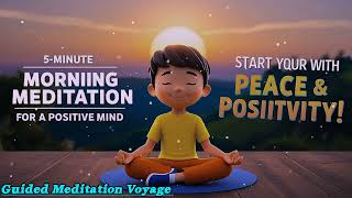 🌟 Transform Your Morning 5Minute Positive Mind Meditation 🌅✨  Start Your Day with Peace amp Power [upl. by Dotti]