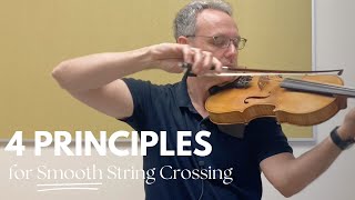 4 Principles for Smooth String Crossing [upl. by Harpp]