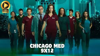 Chicago Med 9x12 DS1 p [upl. by Mauve814]