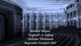 Wagner quotSiegfriedquot Act 2  Thielemann Bayreuth 2007 [upl. by Ahsilac]