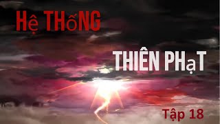 Tập 18  Hệ Thống Thiên Phạt  Lương Tiêu Đi Sub [upl. by Ritch]