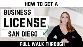 How to Get a Business License in San Diego California  Business Tax Certificate [upl. by Aver706]