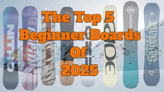 The Best Beginner Snowboards Of 2025 [upl. by Aernda763]