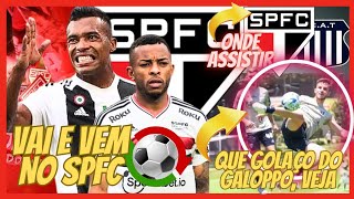 QUE GOLAÃ‡O DO GALOPPO ASSISTA ALEX SANDRO E WELLINGTON â€¢ IMPORTANTE SOBRE O SPFC NA LIBERTADORES [upl. by Crispas]