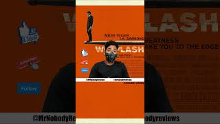 Whiplash 2014 Review Promo  mrnobodyreviews [upl. by Ahsilrae480]