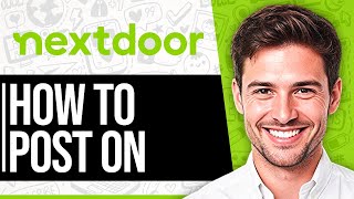 How To Post On Nextdoor As a Business 2024 [upl. by Akinahc]