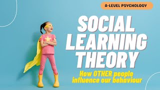 Social Learning Theory  AQA Psychology [upl. by Ruel]