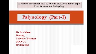 Palynology Part I By Dr Ira Khan [upl. by Carolee]