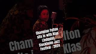 Champian Fulton with Klas Lindquist Stockholm Jazz Festival  2024 jazz billieholiday sthlm [upl. by Stewardson]