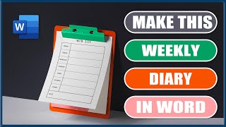 Make a WEEKLY DIARY in word  Microsoft Word Tutorials [upl. by Enyaw318]