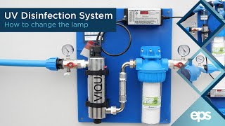 How to Correctly Change the Lamp in your UV Disinfection System [upl. by Alyakcm]