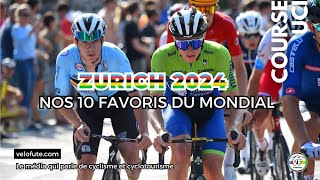 Championnat du Monde Cyclisme sur Route ZURICH 2024  Course élite Homme  Palmarès  Favoris [upl. by Mettah919]