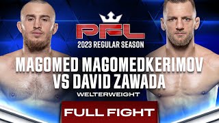 Magomed Magomedkerimov vs David Zawada  PFL 6 2023 [upl. by Nelloc]