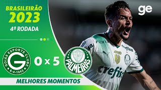 GOIÁS 0 X 5 PALMEIRAS  MELHORES MOMENTOS  4ª RODADA BRASILEIRÃO 2023  geglobo [upl. by Arihk]