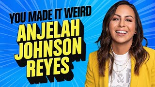 Anjelah JohnsonReyes  You Made It Weird with Pete Holmes [upl. by Ngo388]