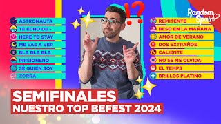 Nuestro Top del Benidorm Fest 2024  Semifinales  Votación Cerrada [upl. by Marysa73]