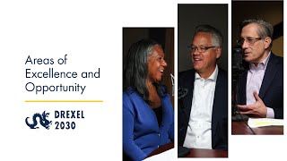 Provost Paul Jensen on the Impact of AEOs  Drexel 2030 Areas of Excellence and Opportunity Podcast [upl. by Gaves]