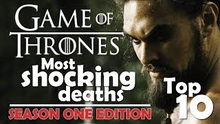 Game Of Thrones  Top 10 Most Shocking Deaths  Season One Edition [upl. by Michal]