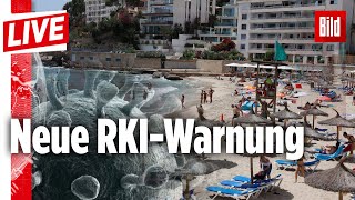 🔴 RKI macht Spanien inklusive Mallorca zum CoronaRisikogebiet  BILD LIVE [upl. by Solohcin]