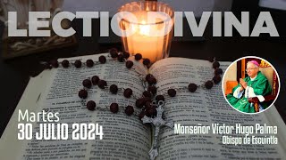 Lectio Divina 30 julio 2024  EvangelioDeHoy​​​​ LectioDivina [upl. by Meldon810]