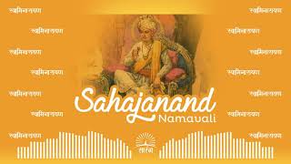 Sahajanand Namavali Kirtan  BAPS Kirtan  SARANG [upl. by Sidoney]