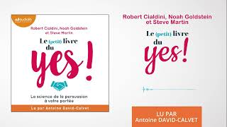 « Le petit livre du yes  » de R Ciadini N Goldstein amp S Martin lu par A DavidCalvet l Audio [upl. by Rubliw627]