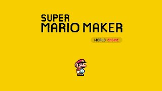 SUPER MARIO MAKER WORLD ENGINE  N3TS 1 [upl. by Furtek]