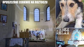 Opuszczone podkarpackie cerkwie  część 57  Powrót po latach  Urbex Relax [upl. by Bennett]