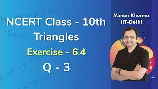 Class 10 Chapter 6 Ex 64 Q 3 Triangles Maths NCERT CBSE [upl. by Aitas]