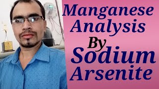 MANGANESE ANALYSES BY SODIUM ARSENITE METHOD [upl. by Tiram687]