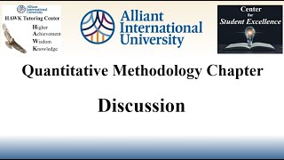 Quantitative Dissertation Methodology Section Video 11 Discussion [upl. by Worthington]