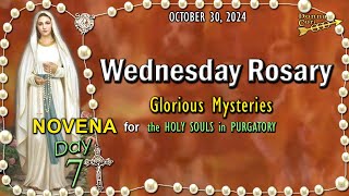 WEDNESDAY Rosary🌹Day 7 NOVENA for the HOLY SOULS 🔥 Glorious Mysteries OCTOBER 30 2024 Prayers [upl. by Lemra993]