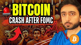 BE ALERT 🚨BITCOIN CRASH AFTER FOMC 😱 BITCOIN NEXT MOVE 📊 [upl. by Siobhan]