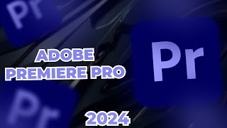 How to Download Adobe Premiere Pro 2024 [upl. by Nay]