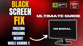 Black Screen Fix  GPU Crashes While Gaming  Best Solution and Method💯💯 [upl. by Eyram]