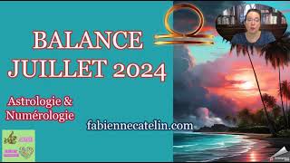 ♎ BALANCE HOROSCOPE JUILLET 2024 ♎ Un nouvel horizon se profile [upl. by Aytida895]