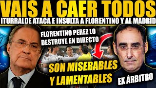 EX ÁRBITRO INSULTA EN DIRECTO AL REAL MADRID Y FLORENTINO LO DESTROZA DELANTE DE TODOS ¡VAIS A CAER [upl. by Tennaj]