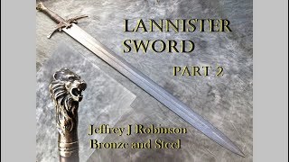 Lannister sword part 2 [upl. by Annahpos503]