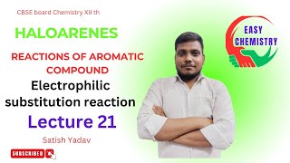 Reactions of aromatic compounds  easy chemistry  Satish Yadav [upl. by Atteuqram363]