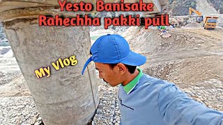 Tanahun ra Palpa jodne pull ko vlog [upl. by Allard421]