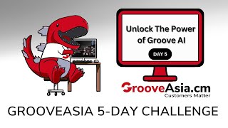 5Day Challenge Unlock the Power of Groove AI Day 5 [upl. by Repsac681]