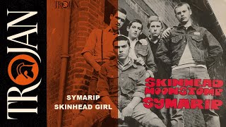 Symarip Skinhead Girl Official Audio [upl. by Joses]