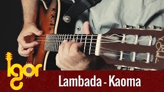 Lambаda  Igor Presnyakov  fingersyle guitar cover [upl. by Rosalinde]