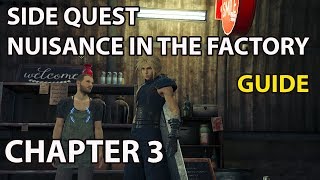 Final Fantasy 7 Remake  Nuisance In The Factory  Side Quest Guide 100 [upl. by Itsirk]