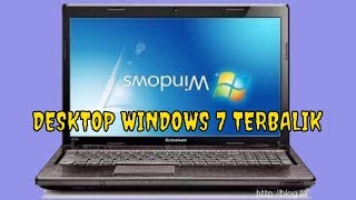 Cara Mudah Mengembalikan Tampilan Desktop Windows 7 yang Terbalik  Windows upside down [upl. by Urson]