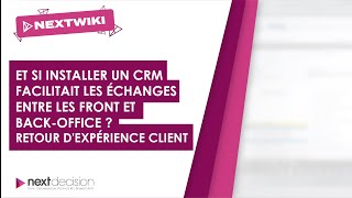 REX Groupe Beaumanoir  Et si installer un CRM facilitait les échanges entre Front et BackOffice [upl. by Erlina]